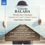Balada, L. - Works For Clarinet
