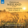 Weiland, D. - String Quartets Nos. 4 and 5