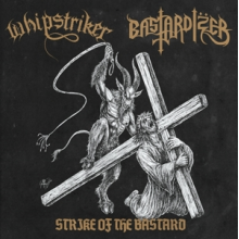 Whipstriker - Strike of the Bastard