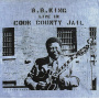King, B.B. - Live In Cook County Jail