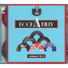 V/A - Ultra Rare Rockabilly, Vol. 3 & 4