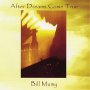 Mumy, Billy - After Dreams Come True