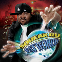 Squeak Ru - Fat World (Explicit)