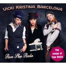 Vicki Kristina Barcelona - Pawn Shop Radio