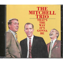Mitchell Trio & John Denver - That's the Way It's Gonna Be