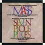 Ineluctable Modality - the John Oliver Chorale - Martirano Salvatore: Mass/Martino Donald: Seven Pious