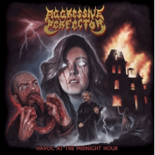 Aggressive Perfector - Havoc At the Midnight Hour