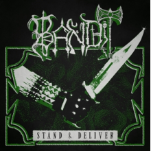 Bandit - Stand & Deliver