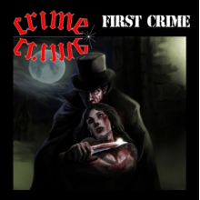 Crime - First Crime