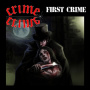 Crime - First Crime