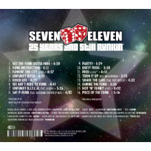 Seven Eleven - 25 Years and Still Funkin'