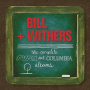 Withers, Bill - Complete Sussex & Columbia Album Masters