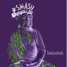 Ixthuluh - Smash