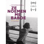 Documentary - Ze Noemen Me Badoe