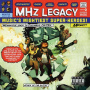 MHz Legacy - MHz Legacy