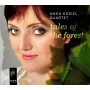 Koziel, Anka -Quartet- - Tales of the Forest