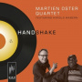 Oster, Martin -Quartet- - Handshake
