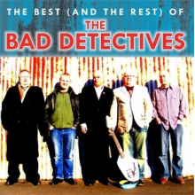 Bad Detectives, the - Best (and the Rest) of