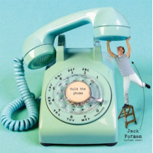 Forman, Jack - Hold the Phone