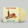 Second Grade (2nd Grade) - Hit To Hit