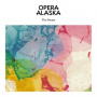 Opera Alaska - Stream