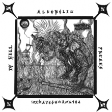 Misanthropic Aggression - 7-Alcoholic Polyneuropathic Freaks In Hell