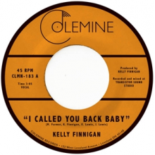 Finnigan, Kelly - I Called You Back Baby