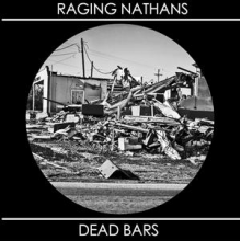 Raging Nathans & Dead Bars - Split