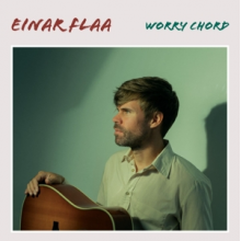 Flaa, Einar - Worry Chord