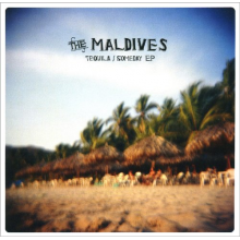 Maldives - Tequila/Someday Ep