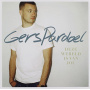 Pardoel, Gers - Deze Wereld is Van Jou