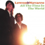 Lowen & Navarro - All the Time In the World