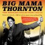 Big Mana Thornton - Singles Collection 1951-61