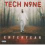 Tech N9ne - Enterfear