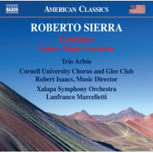 Sierra, R. - Cantares 1/Triple Concerto 2/Loiza