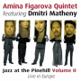 Figarova, Amina - Jazz At the Pinehill Live In Europe Vol.Ii