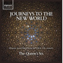 Queen's Six, the - Journeys To the New World