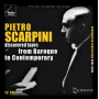 Scarpini, Pietro - Discovered Tapes - From Baroque To Contemporary