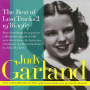 Garland, Judy - The Best of Lost Tracks 2: 1936-1967