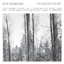 Redbeard, Rick - No Selfish Heart