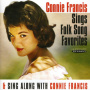 Francis, Connie - Sings Folk Songs Favorites & Sing Along With Connie Fr