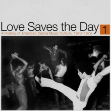V/A - Love Saves the Day: a History of American Dance Music Culture 1970-1979 Part 1