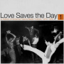 V/A - Love Saves the Day: a History of American Dance Music Culture 1970-1979 Part 1