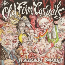 Old Firm Casuals, the - A Butcher's Banquet (Uvdp)