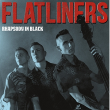 Flatliners - Rhapsody In Black