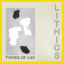 Lithics - Tower of Age