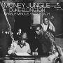 Ellington, Duke & Charles Mingus & Max Roach - Money Jungle
