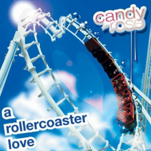 Rose, Candy - A Rollercoaster Love