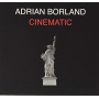 Borland, Adrian - Cinematic