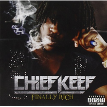 Chief Keef - Finally Rich